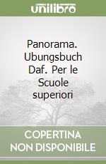 Panorama. Ubungsbuch Daf. Per le Scuole superiori libro