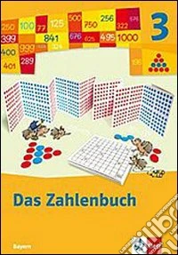 Das Zahlenbuch. Lehrerband. Per la 3ª classe elementare libro