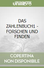 DAS ZAHLENBUCH1 - FORSCHEN UND FINDEN libro