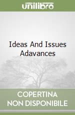 Ideas And Issues Adavances