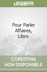 Pour Parler Affaires, Libro libro