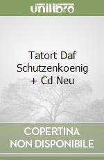 Tatort Daf Schutzenkoenig + Cd Neu libro