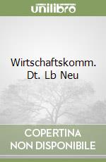 Wirtschaftskomm. Dt. Lb Neu libro