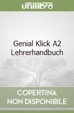 Genial Klick A2 Lehrerhandbuch libro