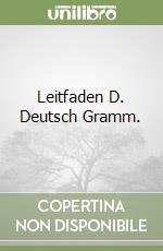 Leitfaden D. Deutsch Gramm. libro