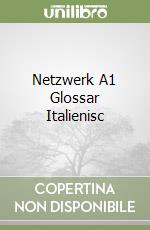 Netzwerk A1 Glossar Italienisc libro