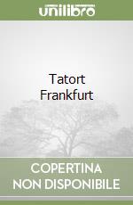 Tatort Frankfurt libro