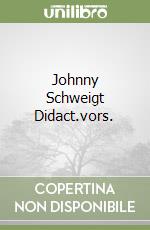 Johnny Schweigt Didact.vors. libro