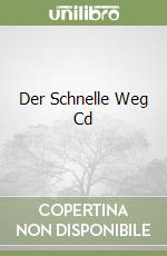 Der Schnelle Weg Cd libro