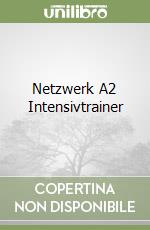 Netzwerk A2 Intensivtrainer libro