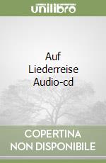 Auf Liederreise Audio-cd