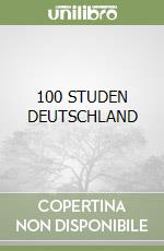 100 STUDEN DEUTSCHLAND libro