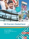 100 STUNDEN DEUTSCHLAND libro