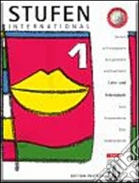 Stufen international. Lehr und Arbeitsbuch. Per le Scuole superiori. Vol. 1 libro