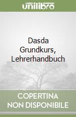 Dasda Grundkurs, Lehrerhandbuch libro