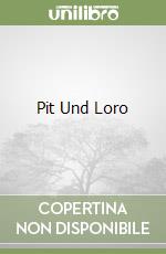 Pit Und Loro libro