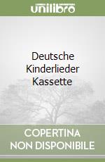 Deutsche Kinderlieder Kassette libro