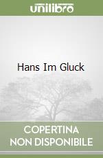 Hans Im Gluck libro