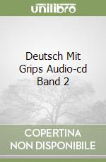 Deutsch Mit Grips Audio-cd Band 2 libro
