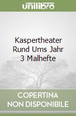 Kaspertheater Rund Ums Jahr 3 Malhefte