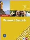 Passwort Deutsch. Kursbuch. Per le Scuole superiori. Con 3 CD Audio. Vol. 3 libro