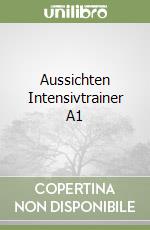 Aussichten Intensivtrainer A1 libro