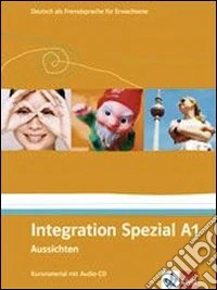 Aussichten. A2. Kursmaterial. Per le Scuole superiori. Con CD Audio. Con espansione online libro