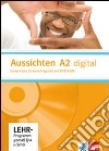 Aussichten. A2. Per le Scuole superiori. DVD-ROM libro