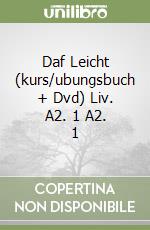 Daf Leicht (kurs/ubungsbuch + Dvd) Liv. A2. 1 A2. 1 libro