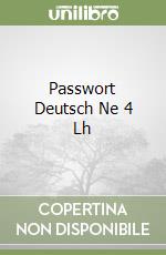 Passwort Deutsch Ne 4 Lh libro