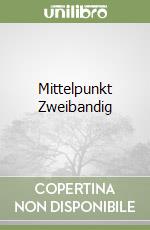 Mittelpunkt Zweibandig libro