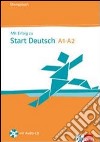 Mit erfolg zu start deutsch. Livelli A1-A2. Ubungsbuch. Per le Scuole superiori. Con CD Audio libro