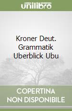 Kroner Deut. Grammatik Uberblick Ubu