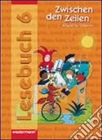 Zwischen den Zeilen für Bayerische Hauptschulen. Per la Scuola media libro