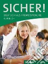 Sicher. C1. Kursbuch. Per le Scuole superiori. Con espansione online libro di Perlmann-Balme Michaela Schwalb Susanne