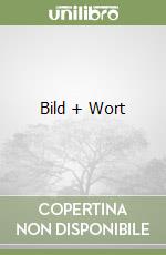 Bild + Wort libro