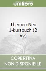 Themen Neu 1-kursbuch (2 Vv) libro