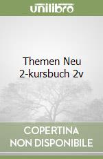 Themen Neu 2-kursbuch 2v libro