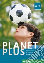 Planet plus. Deutsch für Jugendliche. Kursbuch. Per la Scuola media. Con ebook. Con espansione online. Vol. 3: A2.1