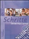Schritte international. Kursbuch-Arbeitsbuch. Per le Scuole superiori. Con CD Audio. Vol. 6 libro