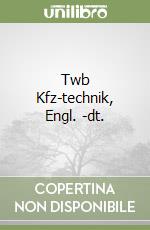 Twb Kfz-technik, Engl. -dt. libro