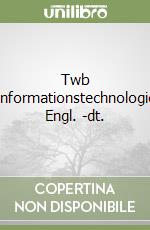 Twb Informationstechnologie Engl. -dt. libro