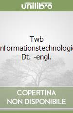 Twb Informationstechnologie Dt. -engl. libro