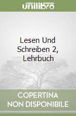 Lesen Und Schreiben 2, Lehrbuch libro