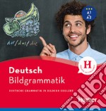 Bildgrammatik. Deutsche Grammatik in Bildern erklärt. Bildgrammatik, Buch libro