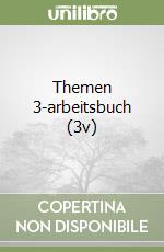 Themen 3-arbeitsbuch (3v) libro
