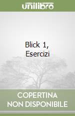 Blick 1, Esercizi libro