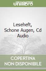 Leseheft, Schone Augen, Cd Audio libro