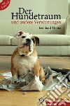 Hundetraum und andere verwirrungen. Niveau A2-B1. Con CD-Audio (Der) libro di Thoma Leonhard