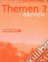 Themen Akt. 2, Arbeitsbuch libro